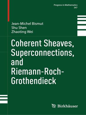 cover image of Coherent Sheaves, Superconnections, and Riemann-Roch-Grothendieck